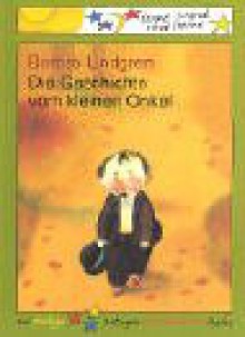 Die Geschichte Vom Kleinen Onkel - Barbro Lindgren, Barbro Lindgren-Enskog