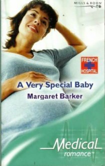 A Very Special Baby - Margaret Barker