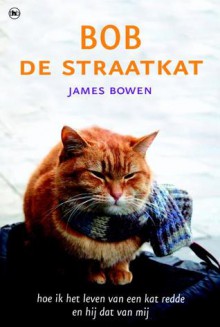 Bob de straatkat - James Bowen, Ed van Eeden