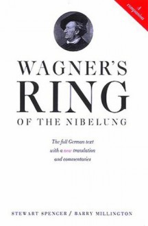 Wagner's Ring of the Nibelung: A Companion - Stewart Spencer, Barry Millington