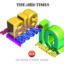 The Big Square Book of IQ Puzzles - Ray Keene, Byron Jacobs