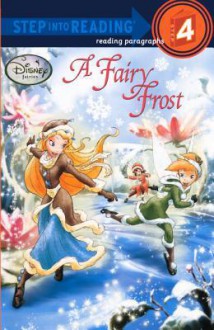 A Fairy Frost - Tennant Redbank, Denise Shimabukuro