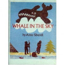 Whale in the Sky (Picture Puffin) - Anne Siberell