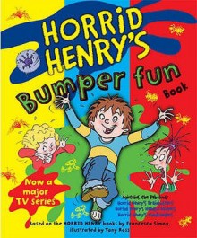 Horrid Henry's Bumper Fun Book - Francesca Simon