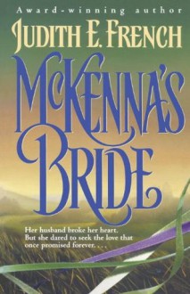 McKenna's Bride - Judith E. French