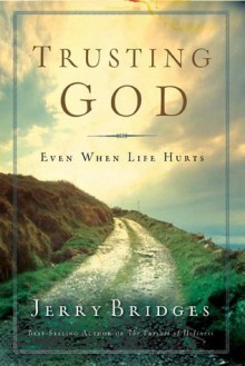 Trusting God [Traditional Chinese Script] - Jerry Bridges, Charlie Wen, Yan Yu