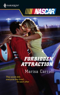 Forbidden Attraction - Marisa Carroll