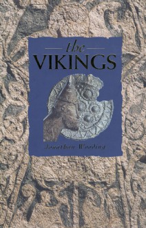 The Vikings - Jonathan M. Wooding