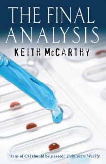 The Final Analysis - Keith McCarthy