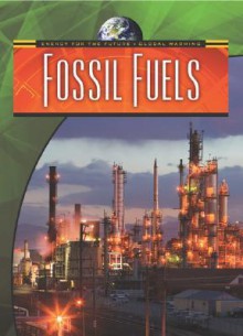 Fossil Fuels - Andrew Solway