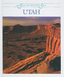 Utah - Dennis Brindell Fradin, Michelle J. Schick, Robert L. Hillerich