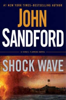 Shock Wave (A Virgil Flowers Novel) - John Sandford