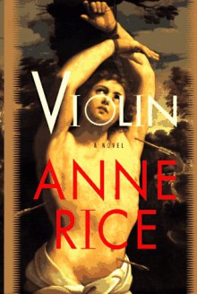 Violin - Anne Rice
