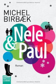 Nele & Paul - Michel Birbaek