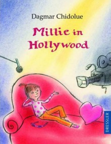 Millie in Hollywood - Dagmar Chidolue, Gitte Spee