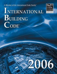 2006 International Building Code (International Building Code (Looseleaf)) - International Code Council