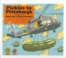 Pickles to Pittsburgh - Judi Barrett, Ron Barrett