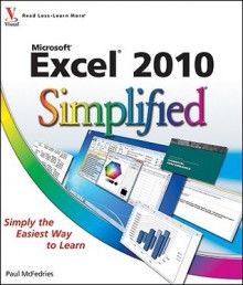 Excel 2010 Simplified - Paul McFedries