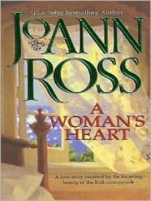 A Woman's Heart - JoAnn Ross