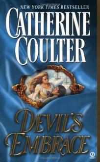 Devil's Embrace (DEVIL'S DUOLOGY) - Catherine Coulter