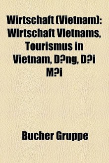 Wirtschaft (Vietnam) - B. Cher Gruppe