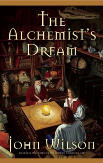 The Alchemist's Dream - John Wilson