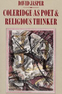 Coleridge as Poet and Religious Thinker - David Jasper, Dikran Y. Hadidian