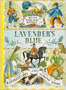 Lavender's Blue - Kathleen Lines (Compiler), Harold Jones (Illustrator)