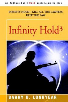 Infinity Hold3 - Barry B. Longyear