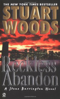 Reckless Abandon - Stuart Woods