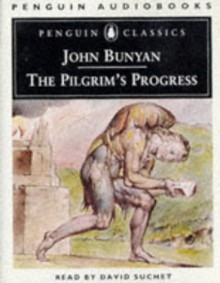 The Pilgrim's Progress - John Bunyan, David Suchet