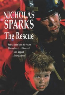 The Rescue - Nicholas Sparks