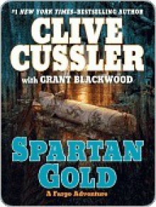 Spartan Gold - Clive Cussler, Grant Blackwood