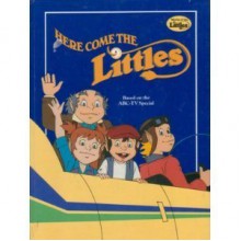 Here Come the Littles - John Lawrence Peterson, Lorentz Carlson