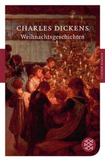 Weihnachtsgeschichten - Charles Dickens, Gustav Meyrink