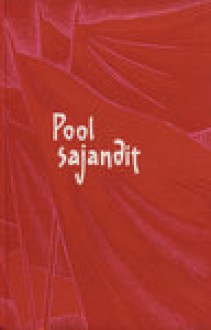 Pool sajandit - Johannes Barbarus, Aira Kaal, Mart Raud, Johannes Semper, Mats Traat