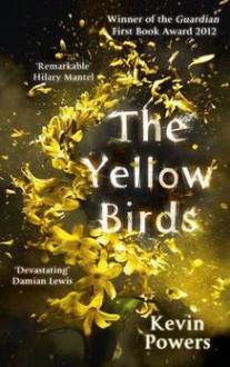 The Yellow Birds - Kevin Powers