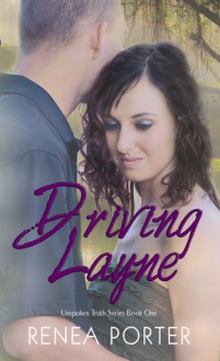 Driving Layne - Renea Porter