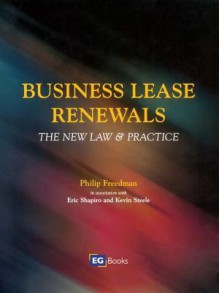 Business Lease Renewals - Eric Shapiro, Philip Freedman, Kevin Steele