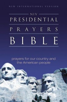 NIV Presidential Prayers Bible - Zondervan Publishing