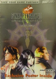 Final Fantasy VIII Official Strategy Guide - David Cassady