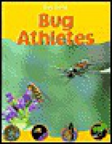 Bug Athletes - Barbara Taylor