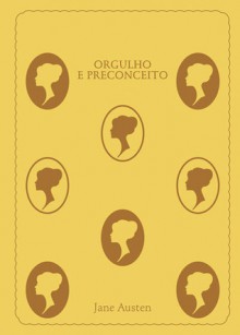 Orgulho e Preconceito - José da Natividade Gaspar, Jane Austen