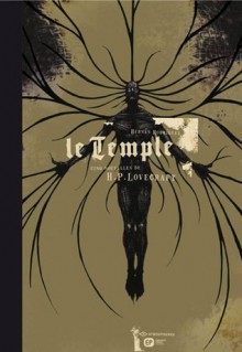 Le Temple - Graphic Novel - Hernan Rodriguez, H.P. Lovecraft