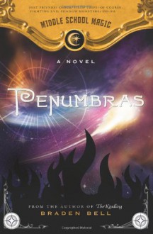 Penumbras - Braden Bell