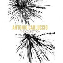 Antonio Carluccio: The Collection - Antonio Carluccio