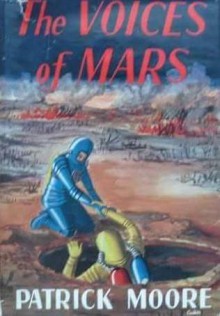 The Voices of Mars - Patrick Moore