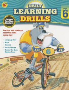 Daily Learning Drills, Grade 6 - Brighter Child, Carson-Dellosa Publishing