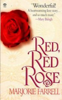 Red, Red Rose - Marjorie Farrell