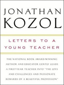 Letters to a Young Teacher - Jonathan Kozol, David Drummond